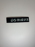 Go Birds Embroidered Flight Tag